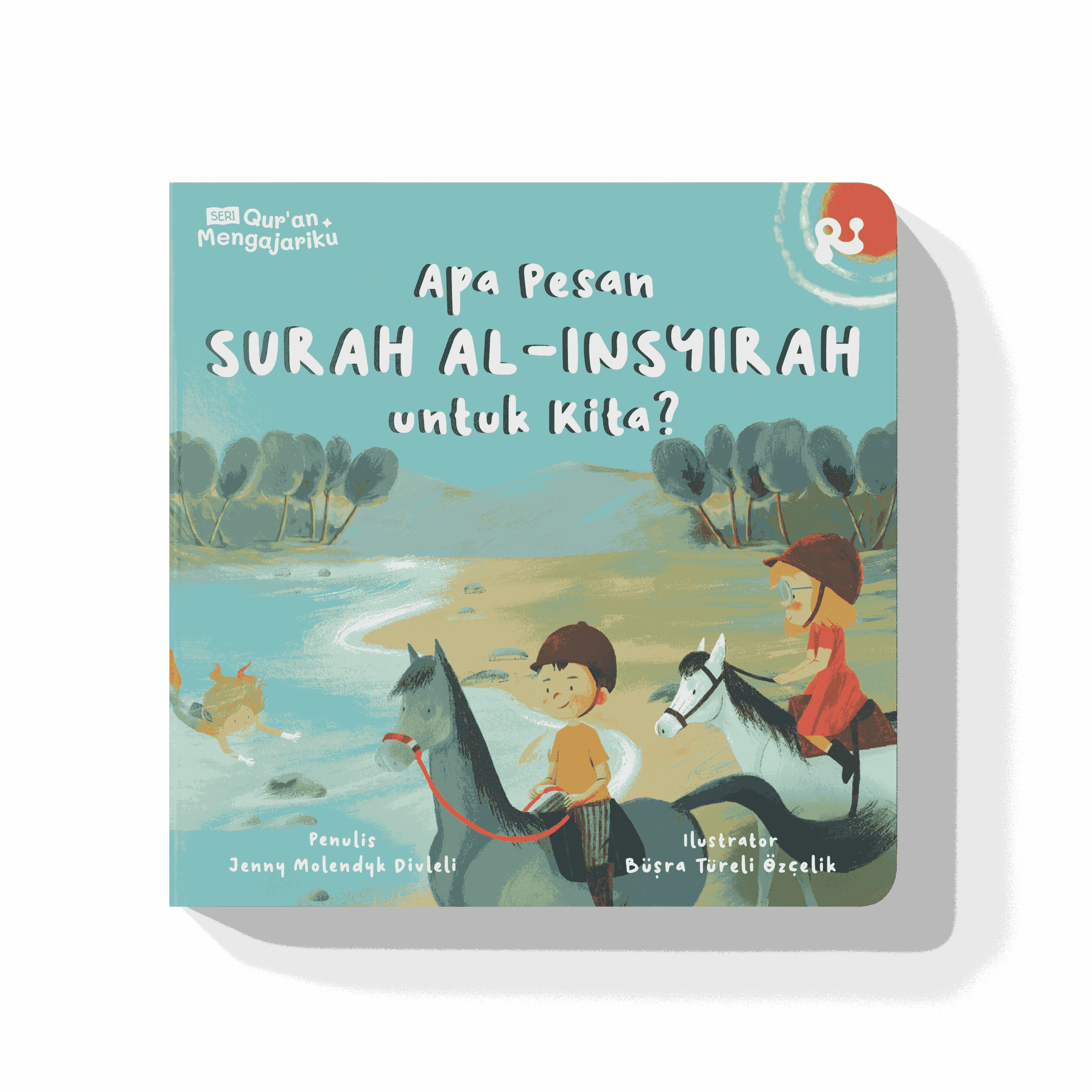 Apa Pesan Surah Al-Insyirah untuk Kita?